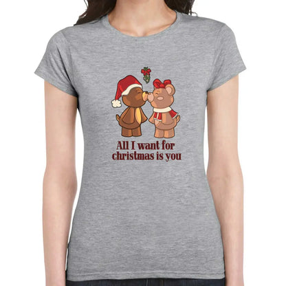 All I Want For Christmas Is You Ladies T-shirt