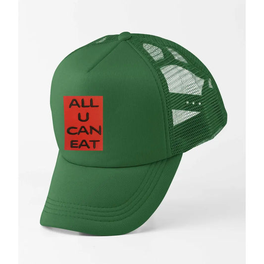 All You Can Eat Slogan Trucker Cap - Tshirtpark.com