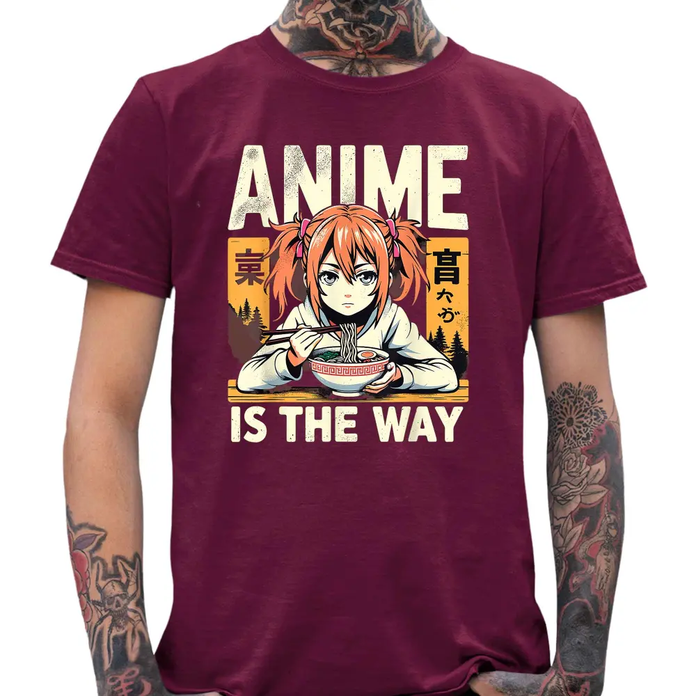 Anime Is The Way T-Shirt - Tshirtpark.com