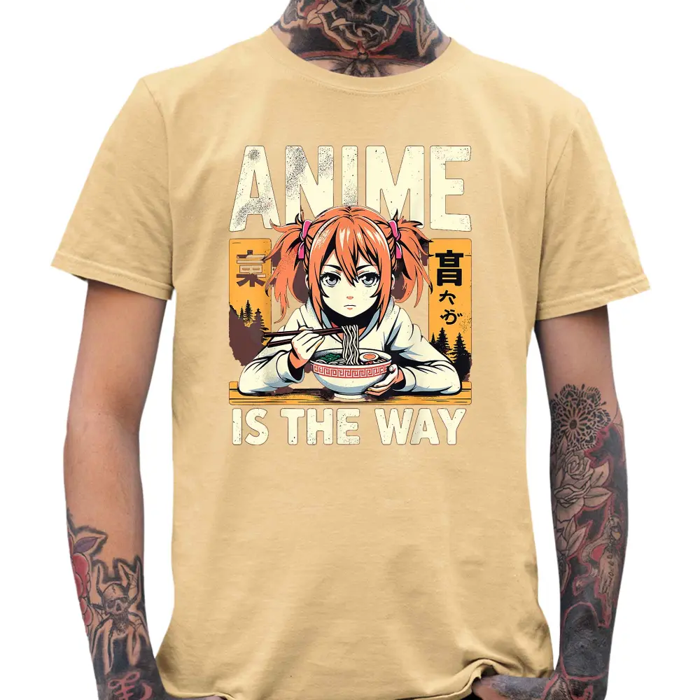 Anime Is The Way T-Shirt - Tshirtpark.com