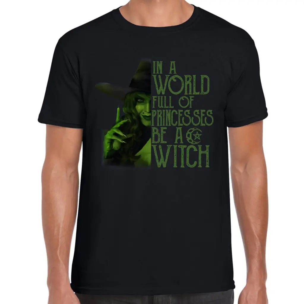 Be A Witch T-Shirt - Tshirtpark.com