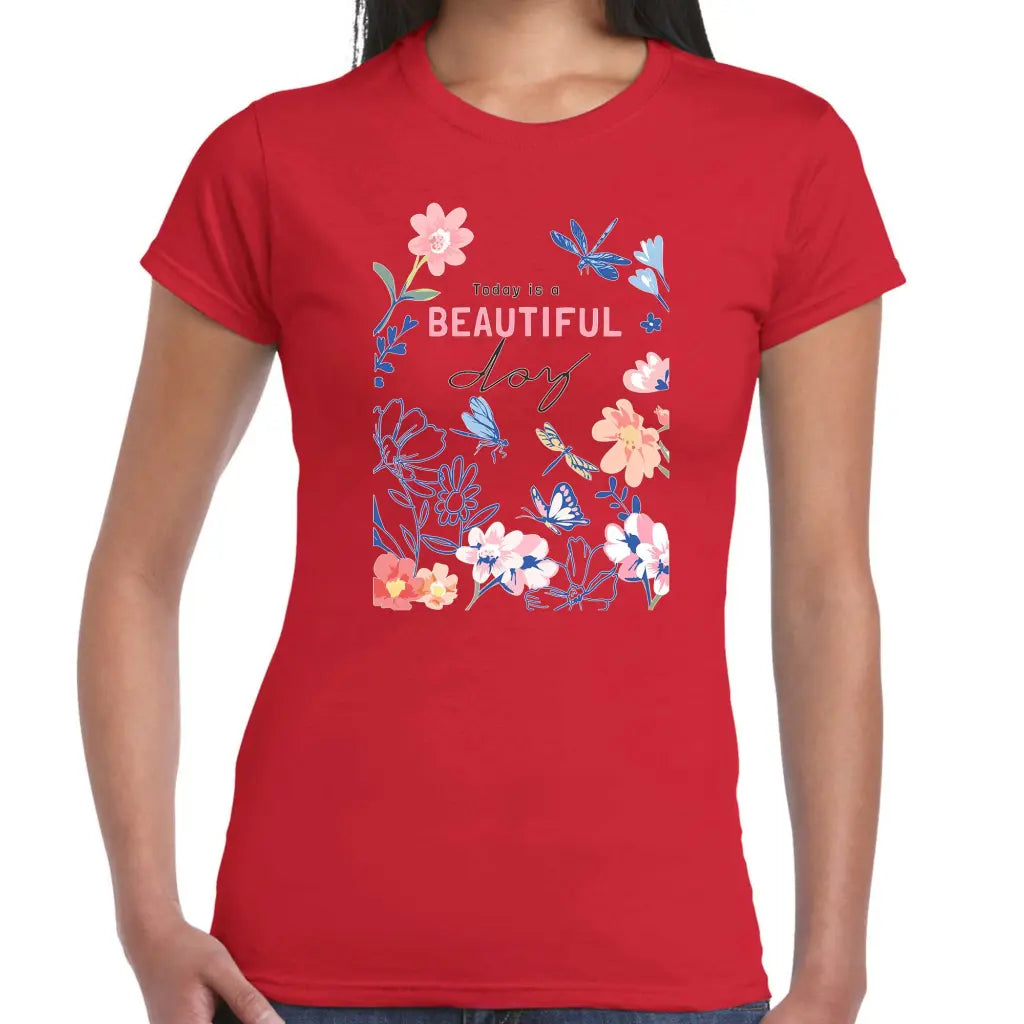 Beautiful Day Ladies T-shirt - Tshirtpark.com