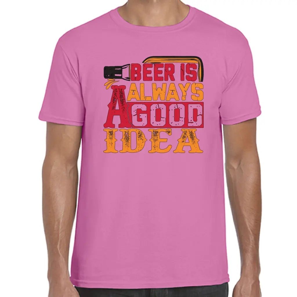 Beer Is A Good Idea T-Shirt - Tshirtpark.com