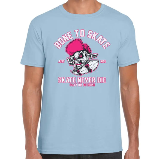 Bone To Skate T-Shirt - Tshirtpark.com