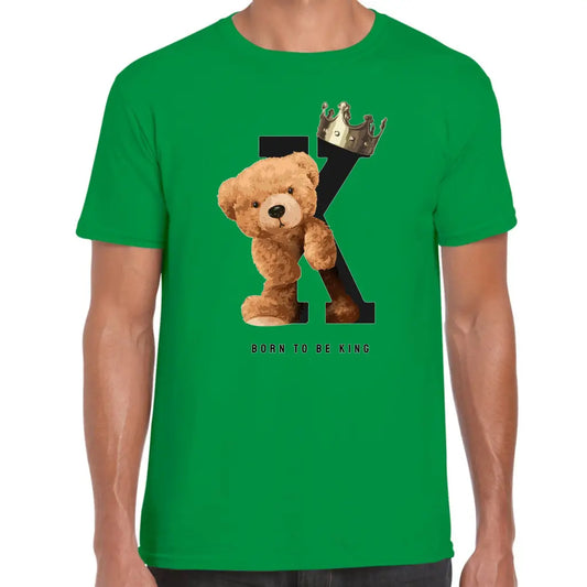 Born To Be King Teddy T-Shirt - Tshirtpark.com