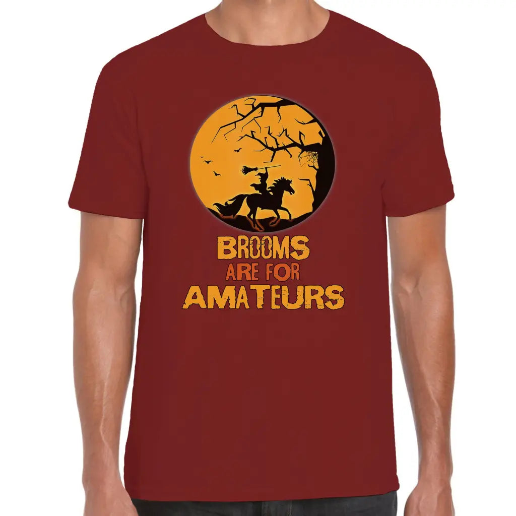 Brooms Are For Amateurs T-Shirt - Tshirtpark.com