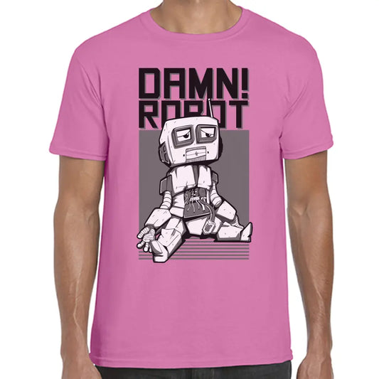 Damn! Robot T-Shirt - Tshirtpark.com