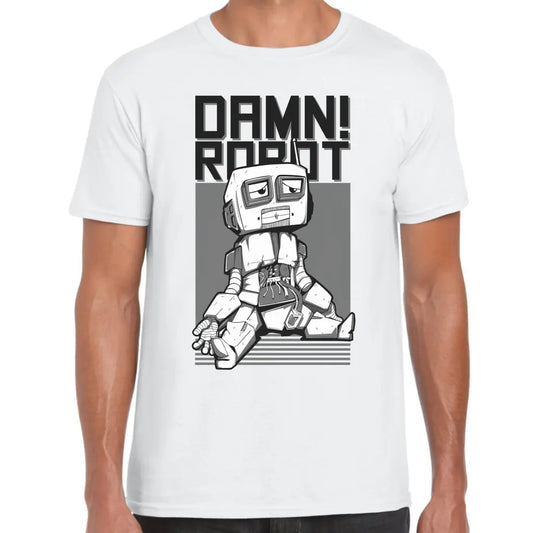 Damn! Robot T-Shirt - Tshirtpark.com