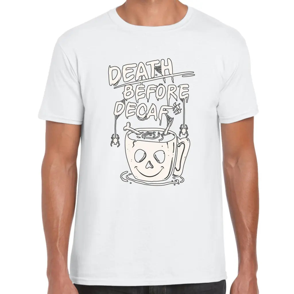 Death Before Decaf T-Shirt - Tshirtpark.com