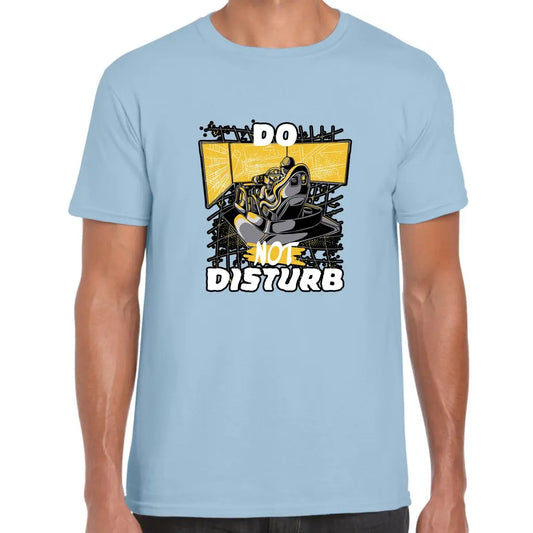 Do Not Disturb T-Shirt - Tshirtpark.com