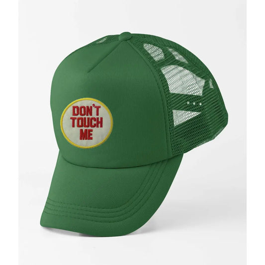 Don’t Touch Me Slogan Trucker Cap - Tshirtpark.com