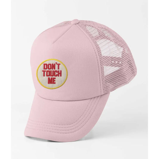 Don’t Touch Me Slogan Trucker Cap - Tshirtpark.com