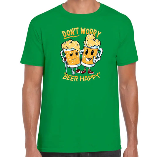 Don’t Worry Beer Happy T-Shirt - Tshirtpark.com