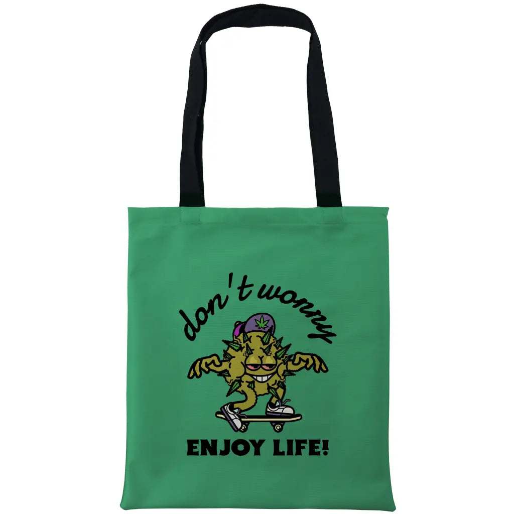 Don’t Worry Enjoy Life Tote Bags - Tshirtpark.com