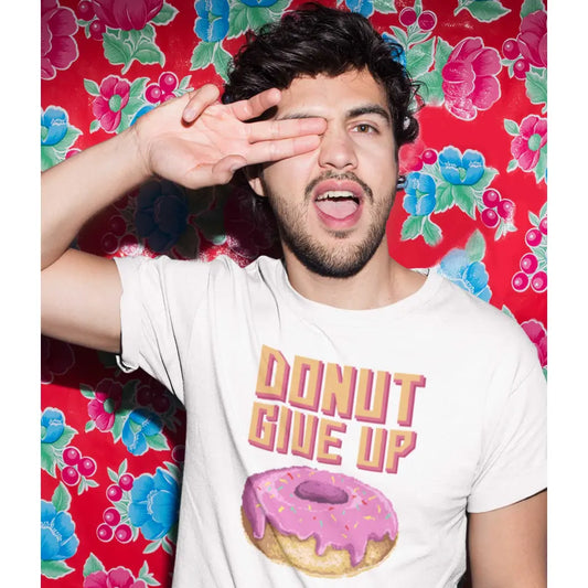Donut Give Up T-Shirt - Tshirtpark.com