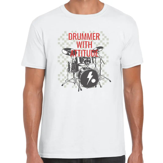 Drummer With Attitude T-Shirt - Tshirtpark.com