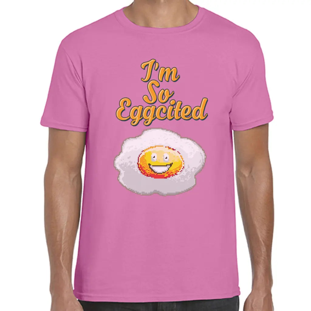 Eggcited T-Shirt - Tshirtpark.com