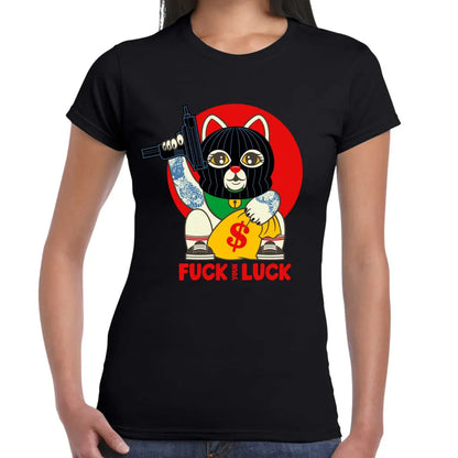 F Your Luck Ladies T-shirt - Tshirtpark.com