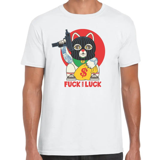 F Your Luck T-Shirt - Tshirtpark.com