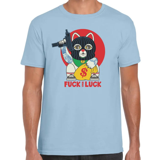 F Your Luck T-Shirt - Tshirtpark.com