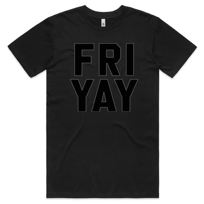 Fri Yay T-Shirt - Tshirtpark.com