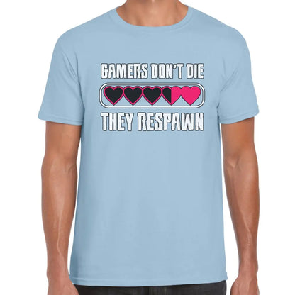 Gamers Don’t Die T-Shirt - Tshirtpark.com