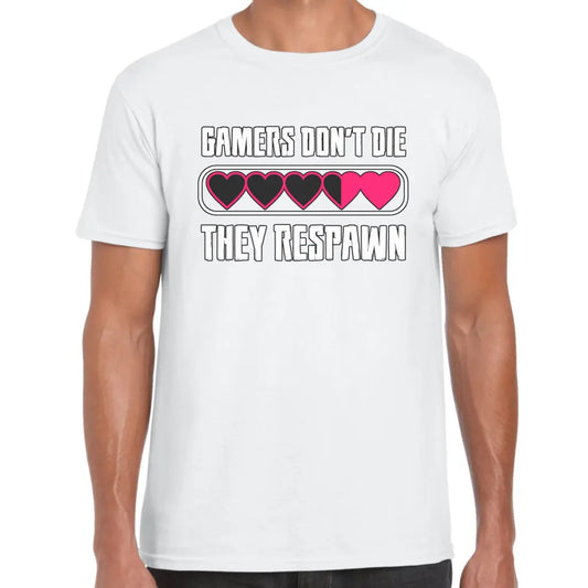 Gamers Don’t Die T-Shirt - Tshirtpark.com