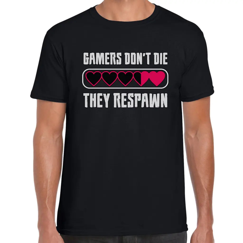 Gamers Don’t Die T-Shirt - Tshirtpark.com