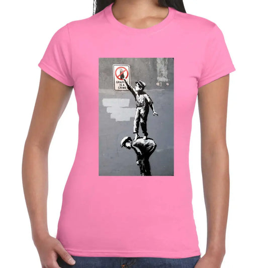 Graffiti Is A Crime Ladies Banksy T-Shirt - Tshirtpark.com