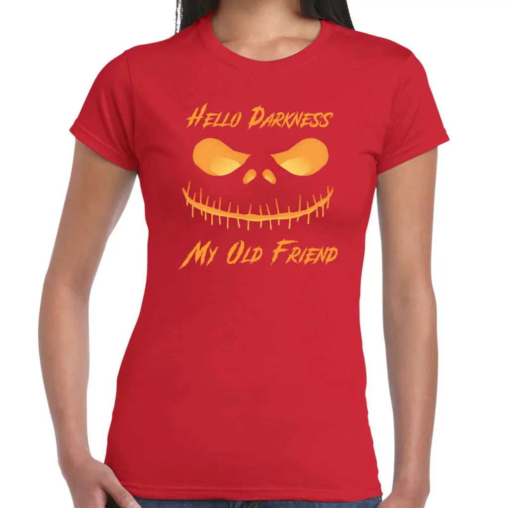 Hello Darkness My Old Friend Ladies T-shirt - Tshirtpark.com