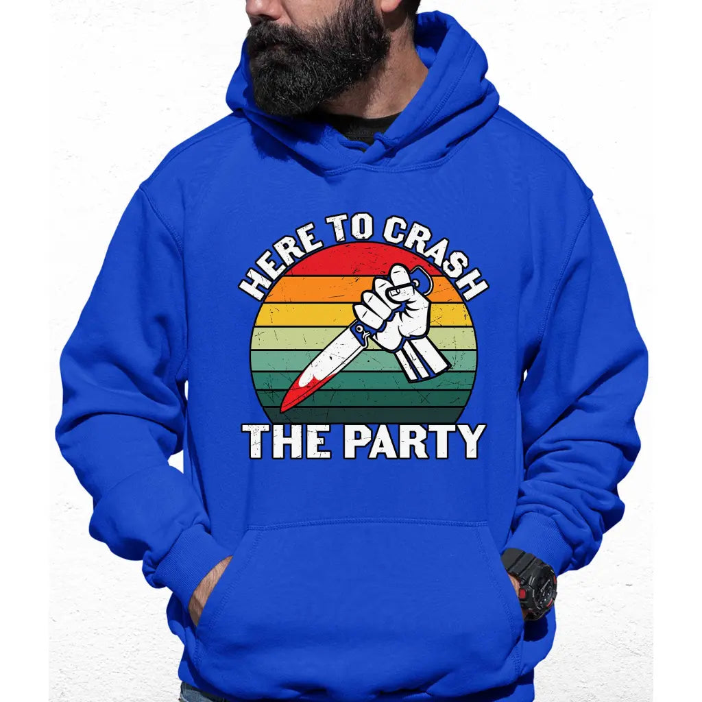 Here To Crash The Party Colour Hoodie - Tshirtpark.com