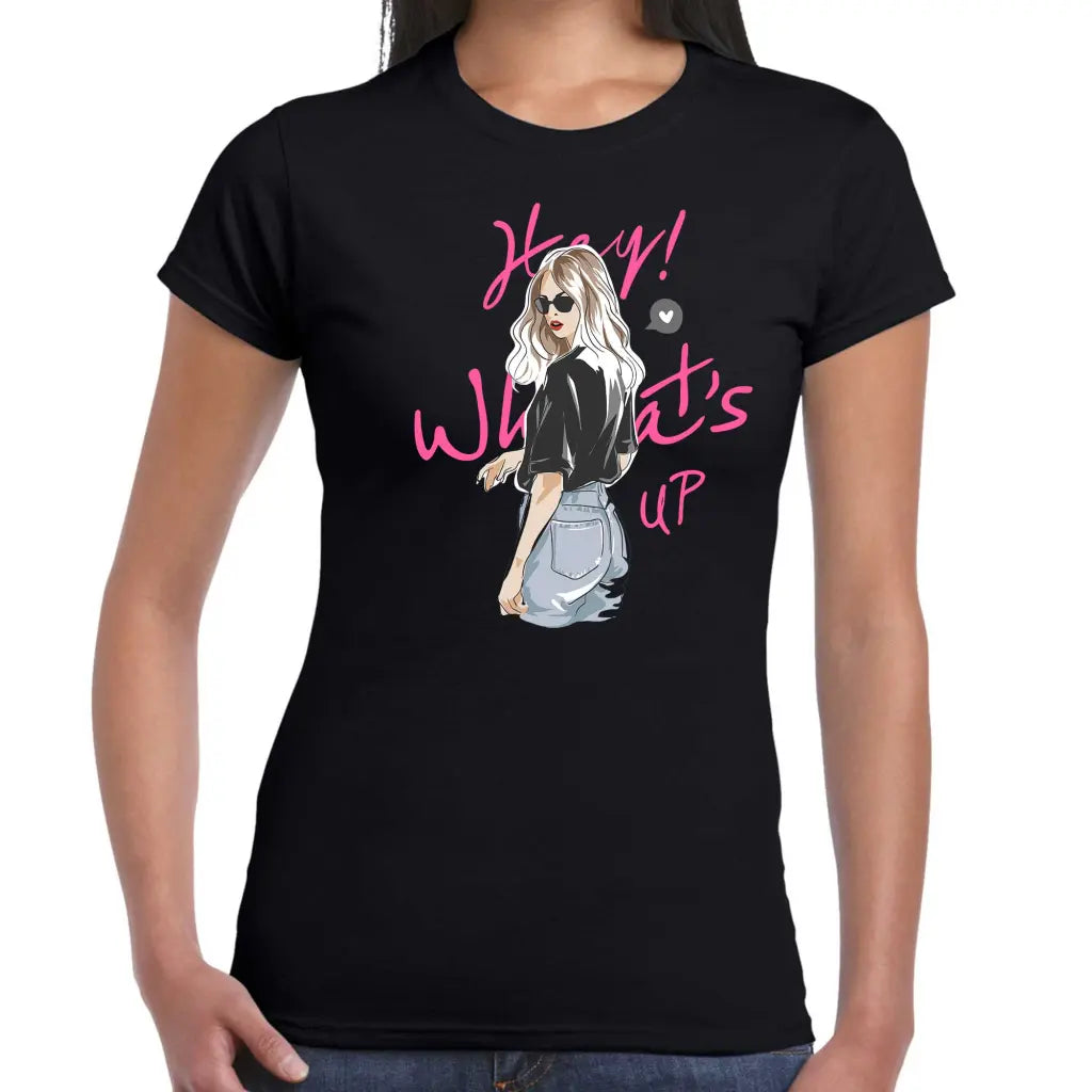 Hey What’s Up Ladies T-shirt - Tshirtpark.com