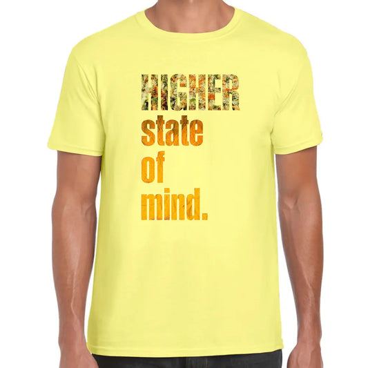 Higher State Of Mind T-Shirt - Tshirtpark.com