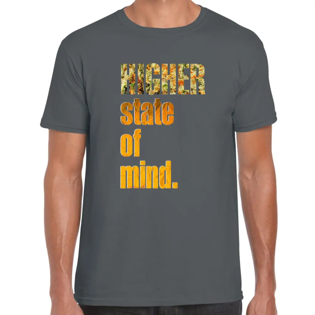 Higher State Of Mind T-Shirt - Tshirtpark.com