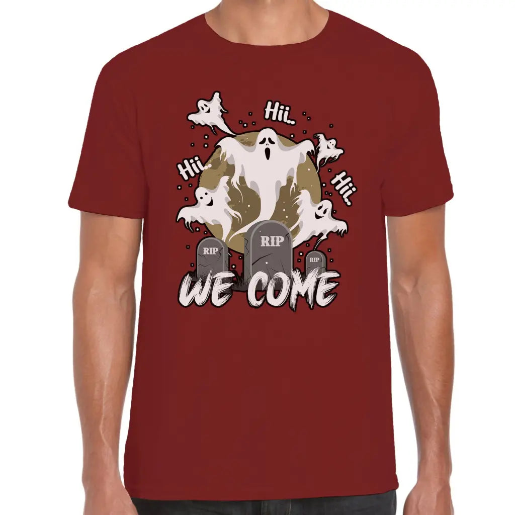 Hii We Come T-Shirt - Tshirtpark.com