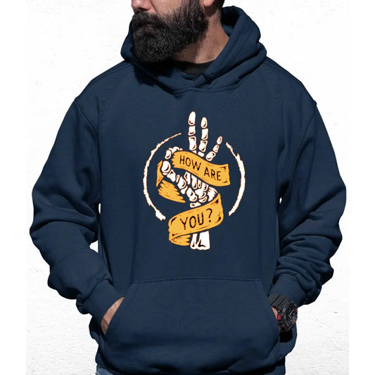 How Are You Colour Hoodie - Tshirtpark.com