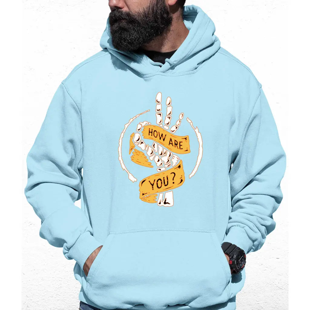 How Are You Colour Hoodie - Tshirtpark.com