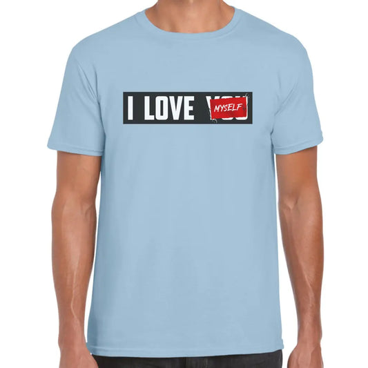 I Love Myself T-Shirt - Tshirtpark.com