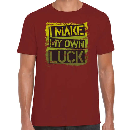 I Make My Own Luck T-Shirt - Tshirtpark.com