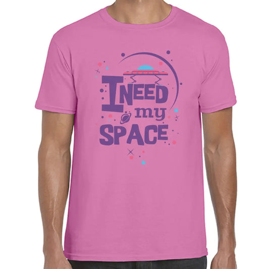 I Need My Space T-Shirt - Tshirtpark.com