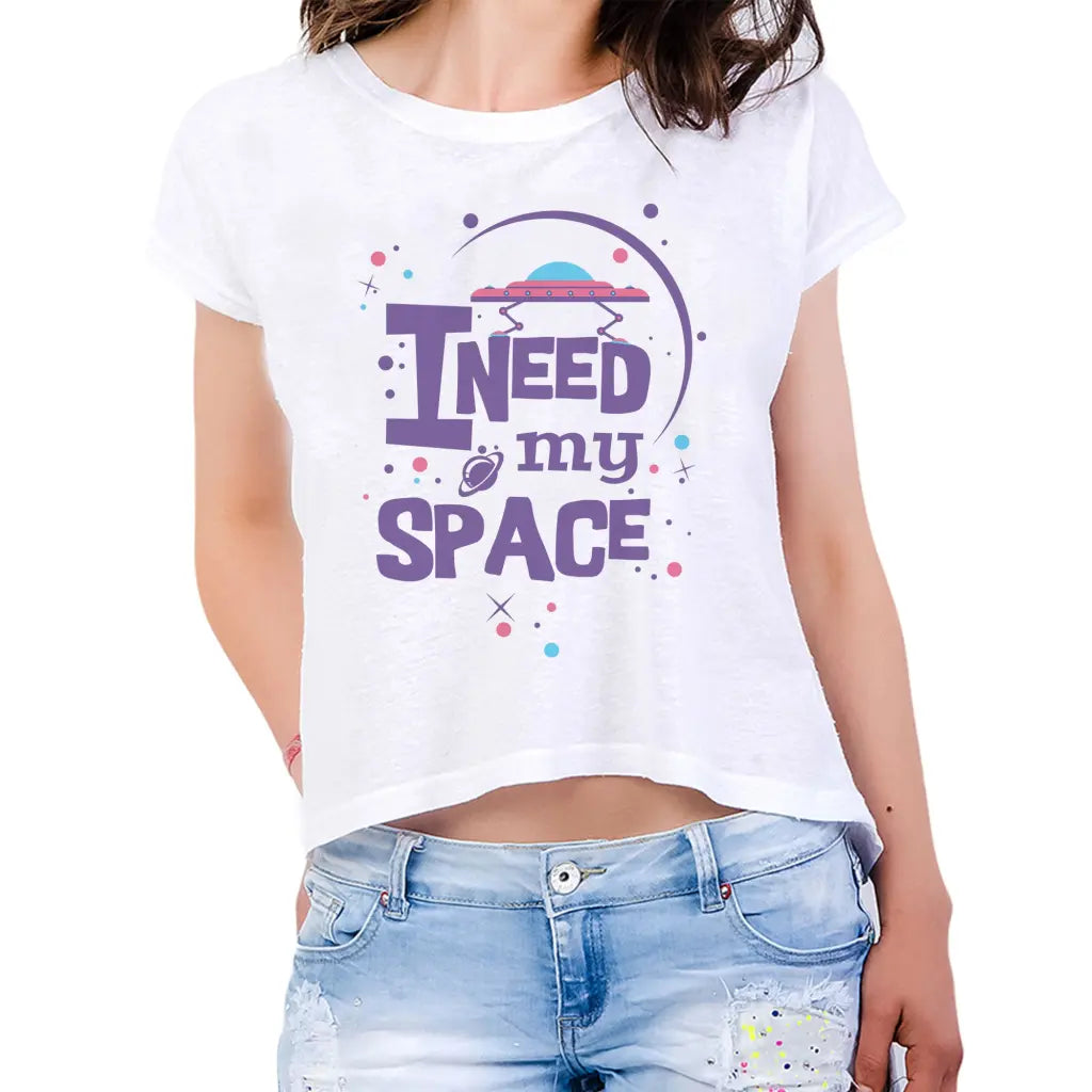 I Need My Space Womens Crop Tee - Tshirtpark.com
