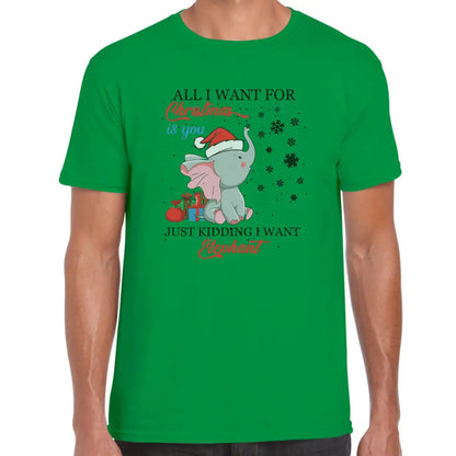 I Want Elephant T-Shirt - Tshirtpark.com