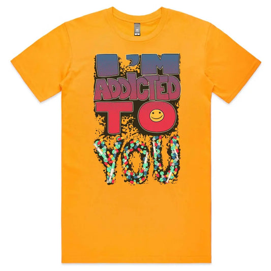 I’m Addicted To You T-Shirt - Tshirtpark.com