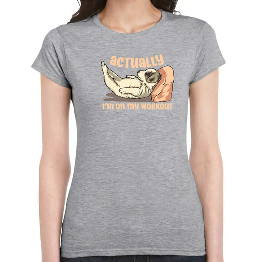 I’m On My Workout Ladies T-shirt - Tshirtpark.com