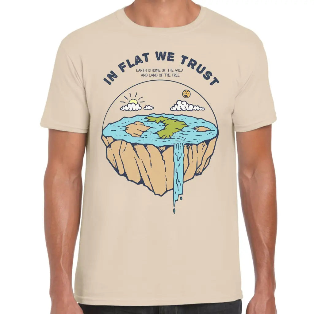 In Flat We Trust T-Shirt - Tshirtpark.com