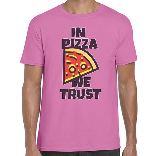 In Pizza We Trust T-Shirt - Tshirtpark.com