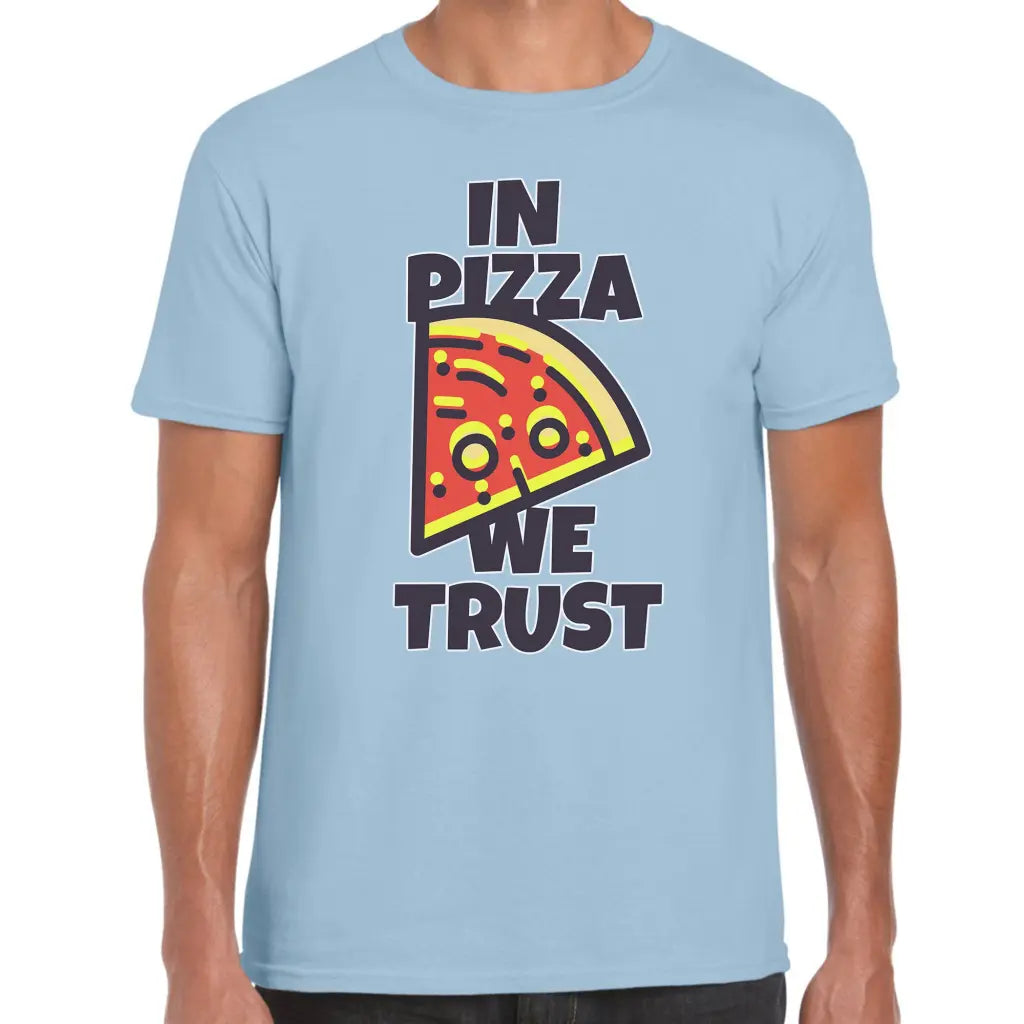In Pizza We Trust T-Shirt - Tshirtpark.com