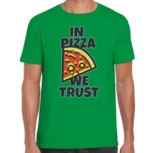 In Pizza We Trust T-Shirt - Tshirtpark.com