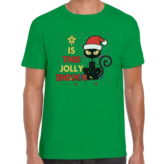 Is This Jolly Enough? T-Shirt - Tshirtpark.com