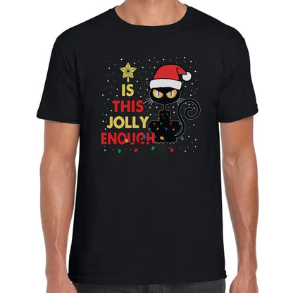 Is This Jolly Enough? T-Shirt - Tshirtpark.com